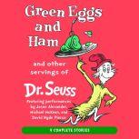 Green Eggs and Ham and Other Servings..., Dr. Seuss