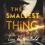 The Smallest Thing, Lisa Manterfield