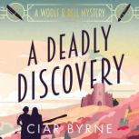 A Deadly Discovery, Ciar Byrne