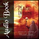 The Plane of Dreams, William L Hahn