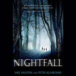 Nightfall, Jake Halpern