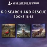 Love Inspired Suspense K9 Search  Re..., Carol J. Post