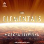 The Elementals, Morgan Llywelyn