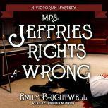 Mrs. Jeffries Rights a Wrong, Emily Brightwell