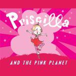 Priscilla and the Pink Planet, Nathaniel Hobbie
