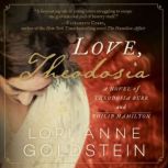 Love, Theodosia, Lori Anne Goldstein