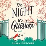 The Night in Question, Susan Fletcher