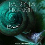 Eleven, Patricia Highsmith