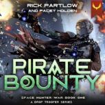 Pirate Bounty, Rick Partlow
