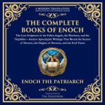 The Complete Books of Enoch  The Los..., Enochic  Scribes