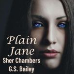 Plain Jane, G.S. Bailey