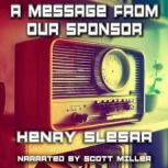 A Message From Our Sponsor, Henry Slesar