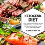 Ketogenic Diet, Susan Hollister