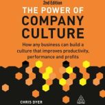 The Power of Company Culture, Chris Dyer