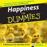 Happiness for Dummies, W. Doyle Gentry