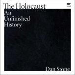 The Holocaust, Dan Stone