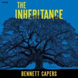 The Inheritance, Bennett Capers