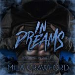 In Dreams, Mila Crawford