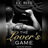 The Lover's Game, J. C. Reed