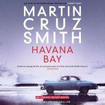 Havana Bay, Martin Cruz Smith