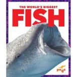 The Worlds Biggest Fish, Mari Schuh