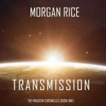 Transmission 
, Morgan Rice