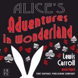 Alices Adventures in Wonderland  Un..., Lewis Carroll