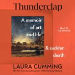 Thunderclap, Laura Cumming