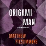Origami Man, Matthew FitzSimmons