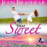 Texas Sweet, Jean Brashear