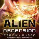 Alien Ascension, Tracy Lauren