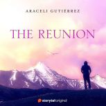 The Reunion, Araceli Gutierrez