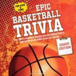 Epic Basketball Trivia for Kids  Fan..., Dylan Ambrose