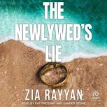 The Newlyweds Lie, Zia Rayyan