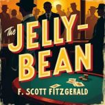 The JellyBean, F. Scott Fitzgerald