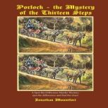Porlock the Mystery of the Thirteen ..., Jonathan Mountfort