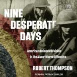 Nine Desperate Days, Robert Thompson