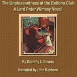 The Unpleasantness at the Bellona Clu..., Dorothy L. Sayers