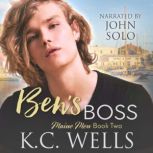 Bens Boss Maine Men Book 2, K.C. Wells