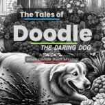 The Tales of Doodle the Daring Dog, Archie Thimbleton