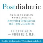 Postdiabetic, Eric Edmeades