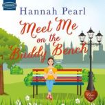 Meet Me on the Buddy Bench, Hannah Pearl