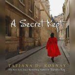 A Secret Kept, Tatiana de Rosnay