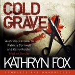Cold Grave The Must-Read Winter Thriller for the Festive Season, Kathryn Fox