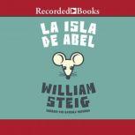 Isla de Abel, La, William Steig