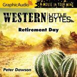 Retirement Day, Peter Dawson