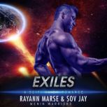 Exile A SciFi Alien Romance, Rayann Marse