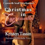 Christmas in Cypressville, Kristen Tassin
