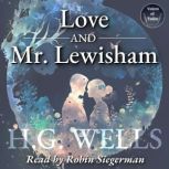 Love  Mr. Lewisham, H. G. Wells
