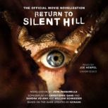 Return to Silent Hill, John Passarella